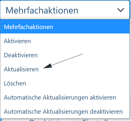 Dropdown Menü Mehrfachaktionen