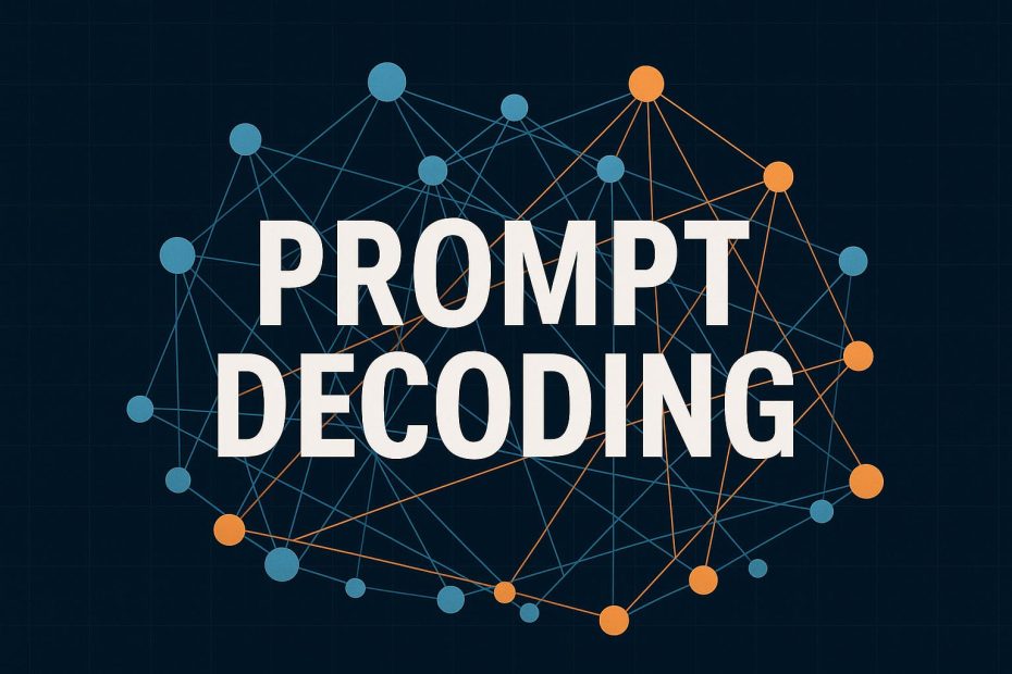 Prompt decoding
