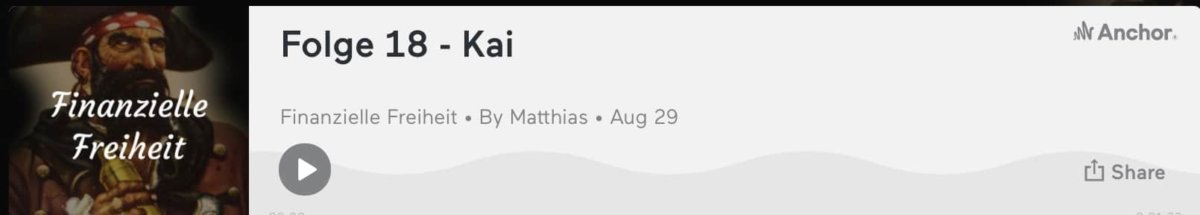 Podcast Finanzielle Freiheit - Folge #018 Kai